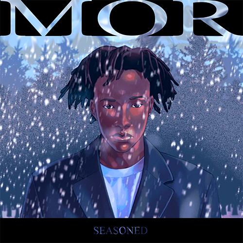 SEASONED - MOR | MixtapeMonkey.com