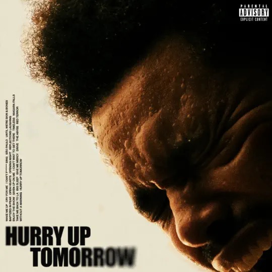 Hurry Up Tomorrow - The Weeknd | MixtapeMonkey.com