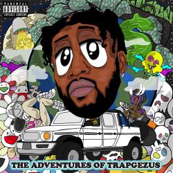 The Adventures Of Trap Gezus - Trap Gezus