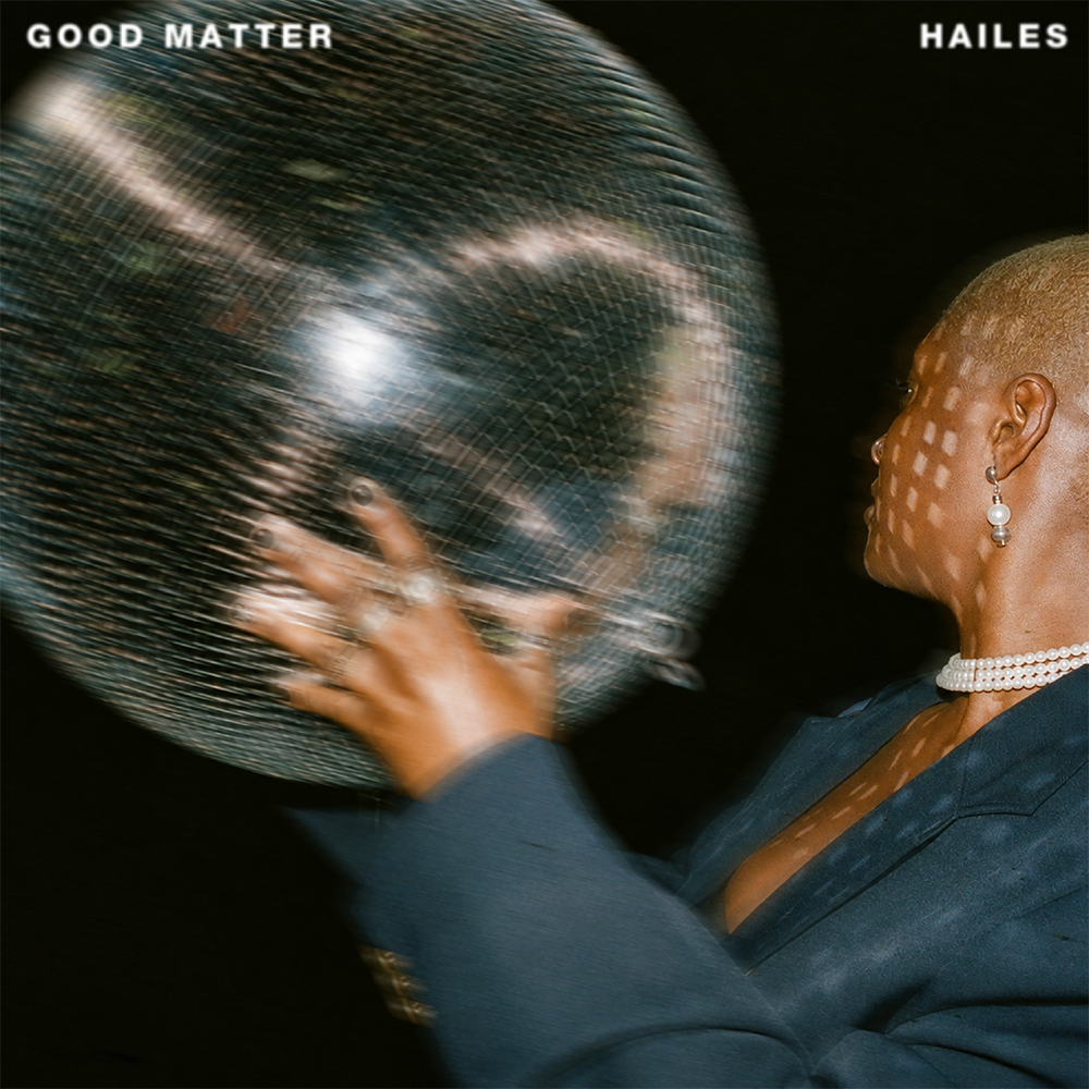Good Matter - Hailes | MixtapeMonkey.com