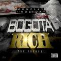 Bogota Rich - Gunplay