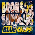 Blue Chips - Action Bronson