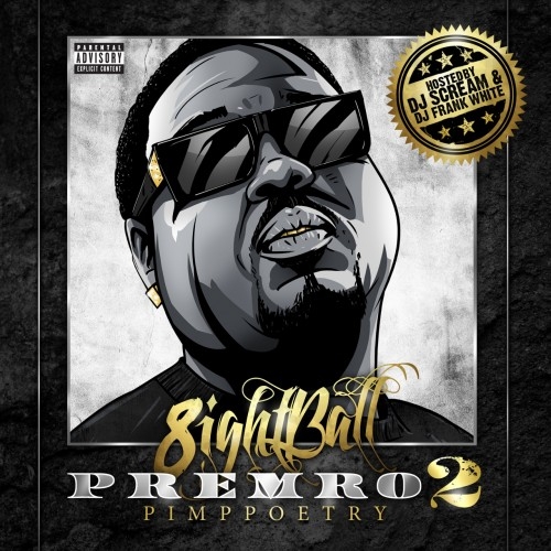 Premro 2 - 8Ball | MixtapeMonkey.com