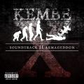 Soundtrack II Armageddon EP - Kembe X