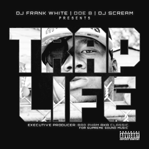 Trap Life - Doe B | MixtapeMonkey.com