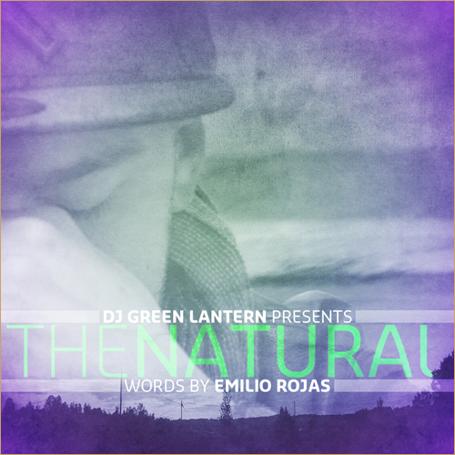 The Natural - Emilio Rojas | MixtapeMonkey.com