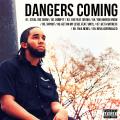 Dangers Coming - NicDanger