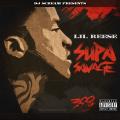 Supa Savage - Lil Reese