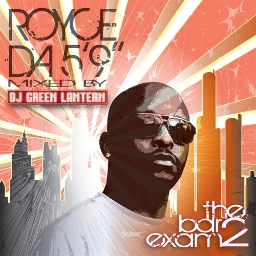 The Bar Exam 2 - Royce Da 5