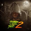 Its A Scary Site 2 - Fredo Santana