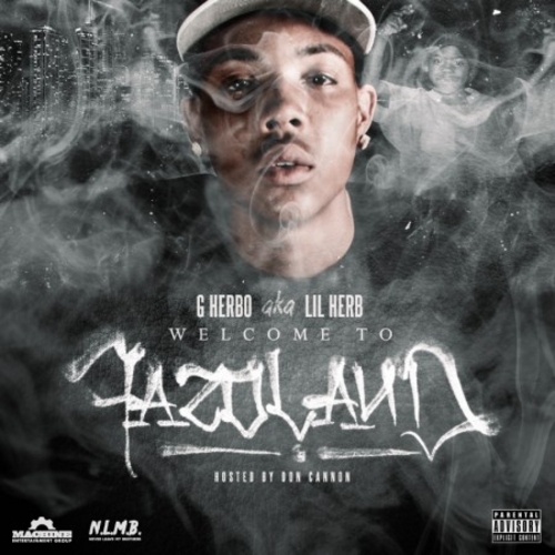 Welcome To Fazoland - G Herbo | MixtapeMonkey.com