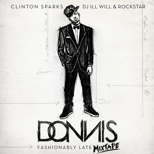 Fashionably Late - Donnis | MixtapeMonkey.com